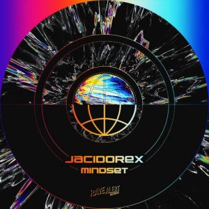 rave016 - Jacidorex - Mindset L.P. (2 x 12" in Picture Sleeve)