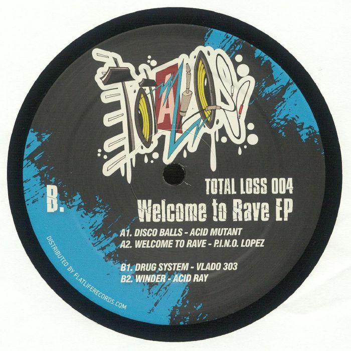 tlrv004 – Welcome To Rave E.P. | Stay Up Forever