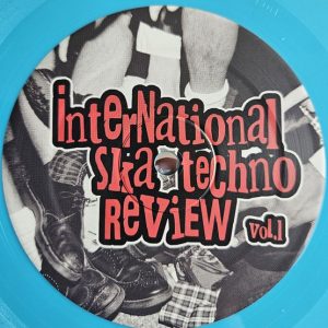 istr001 - International Ska Techno Review Vol.1 (Limited edition light blue vinyl 200 press) LAST COPIES