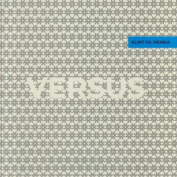 mrv002 - Klint vs Hemka - Versus 002 (Picture Sleeve - limited press)